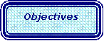 Rounded Rectangle: Objectives