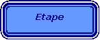 Rounded Rectangle: Etape